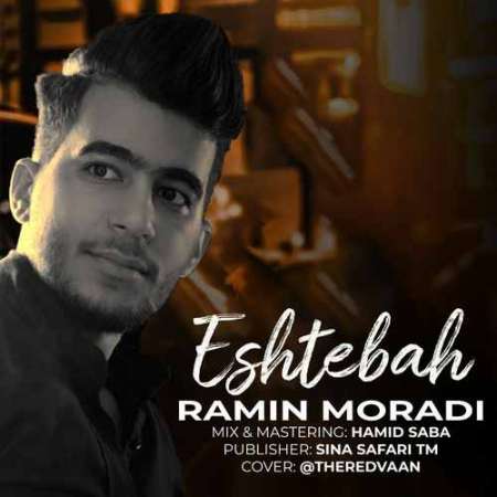 Ramin Moradi – Eshtebah